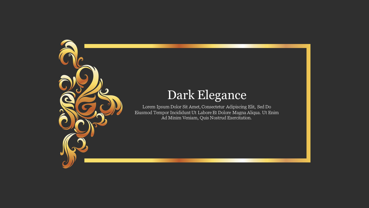 Dark Elegance